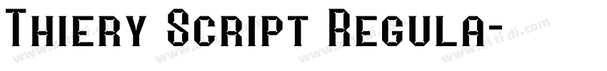 Thiery Script Regula字体转换